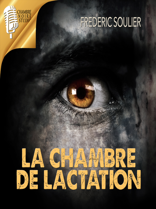 Cover image for La chambre de lactation